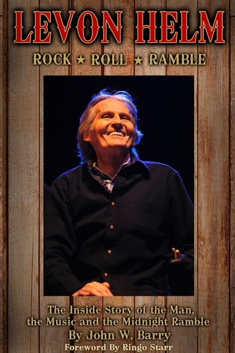 Levon helm rock roll - helm:, &